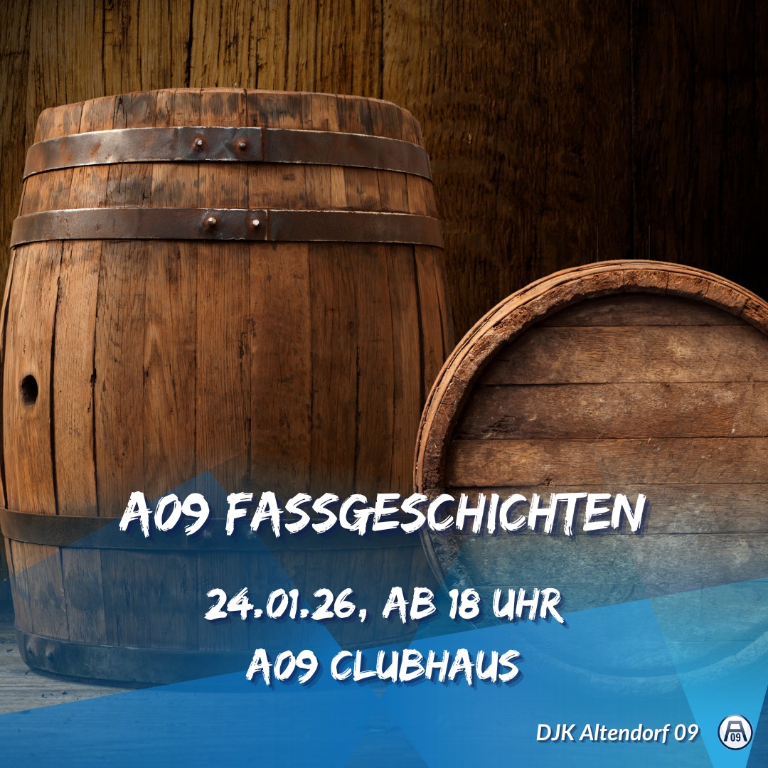 a09 fassgeschichten